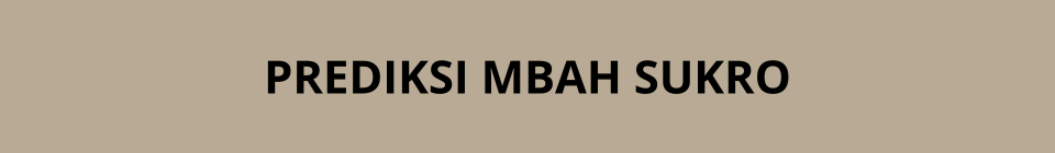 Prediksi Mbah Sukro